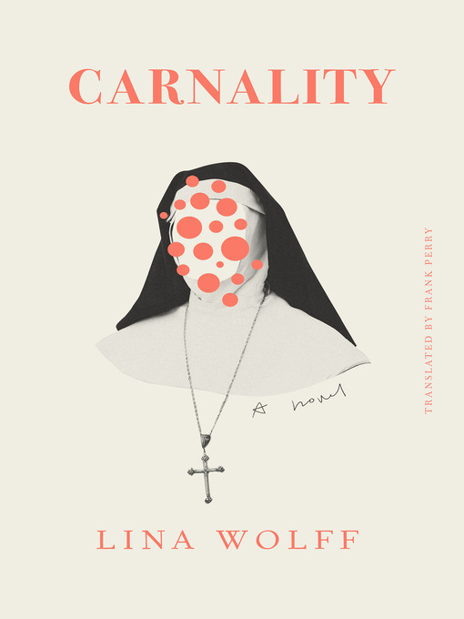 Title details for Carnality by Lina Wolff - Wait list